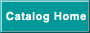 Catalog Home